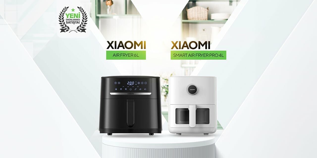 Xiaomi'nin KKTC'de Yükselen Air Fryer (Havalı Firitör) Modelleri