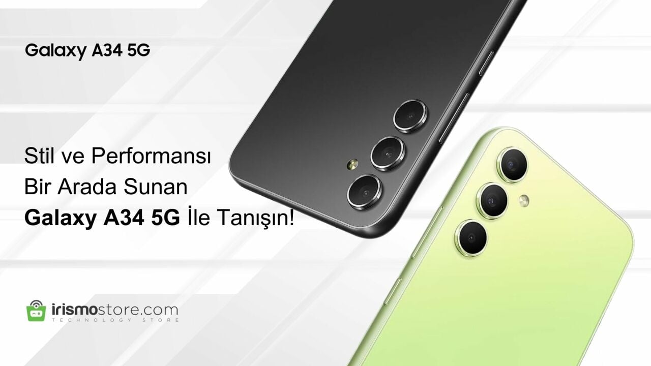 Stil ve Performansı Bir Arada Sunan Galaxy A34 İle Tanışın!
